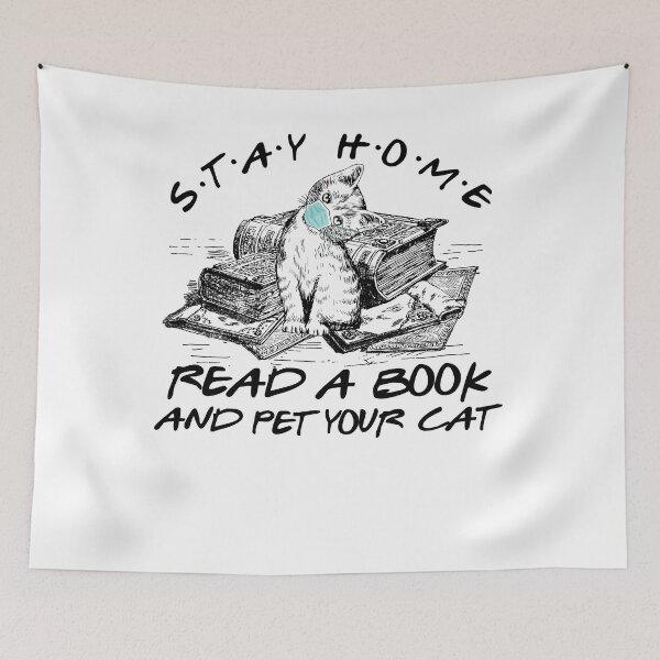 Item preview, Stay Home Read A Book And Pet Your Cat designed and sold by DennisVon.