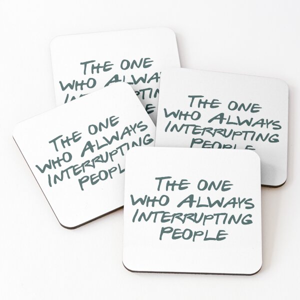 Item preview, Annoying behavior - Interrupting People designed and sold by sam1special.