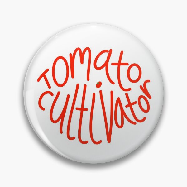 TOMATO CULTIVATOR Pin