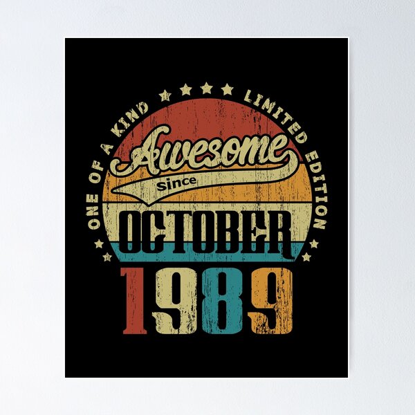Item preview, Vintage October 1989 One Of A Kind Awesome Since October 1989 31st Birthday Gift 31 Years Old designed and sold by Takatv.