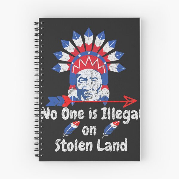 Item preview, No one Is Illegal on Stolen Land designed and sold by Shawnwil.