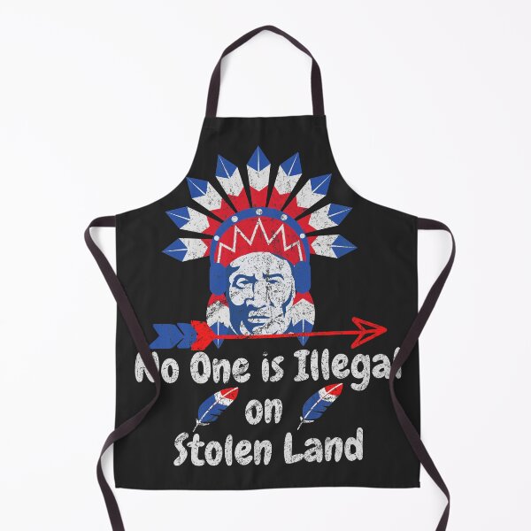 Item preview, No one Is Illegal on Stolen Land designed and sold by Shawnwil.