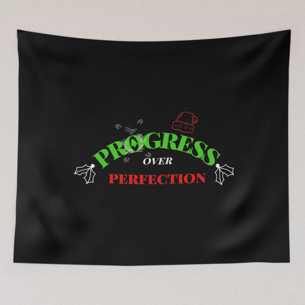 Item preview, Progress over perfection designed and sold by firegalaxy.