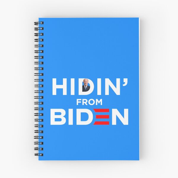 Item preview, HIDIN FROM BIDEN 2020 TSHIRT designed and sold by Ortzi68.