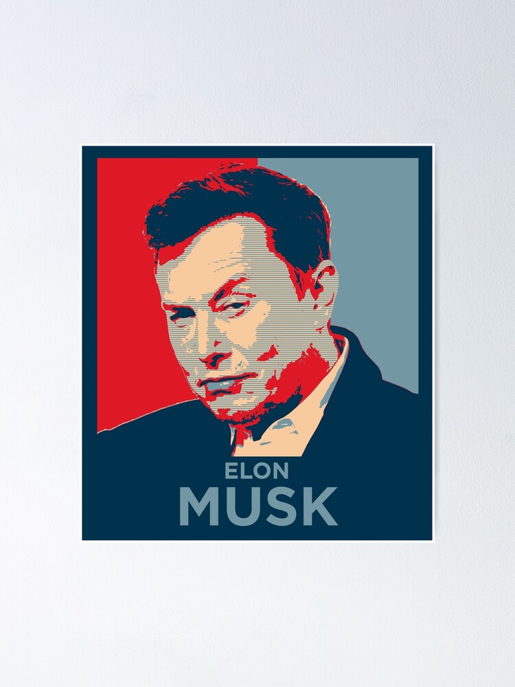 Udholde smertefuld taxa elon musk POSTER 1" Poster for Sale by Ortzi68 | Redbubble