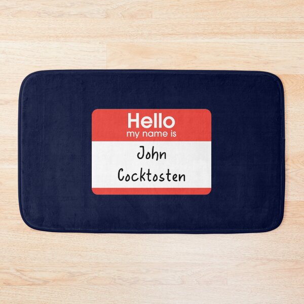 Item preview,  Hello my name is John Cocktosten designed and sold by Primotees.