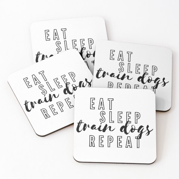 Item preview, Eat, Sleep, Train Dogs, Repeat designed and sold by DoggoneTees.
