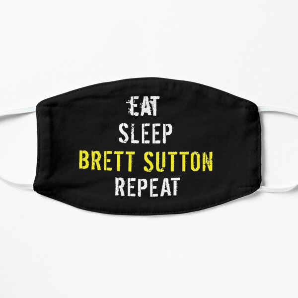Eat Sleep Brett Sutton Repeat Flat Mask