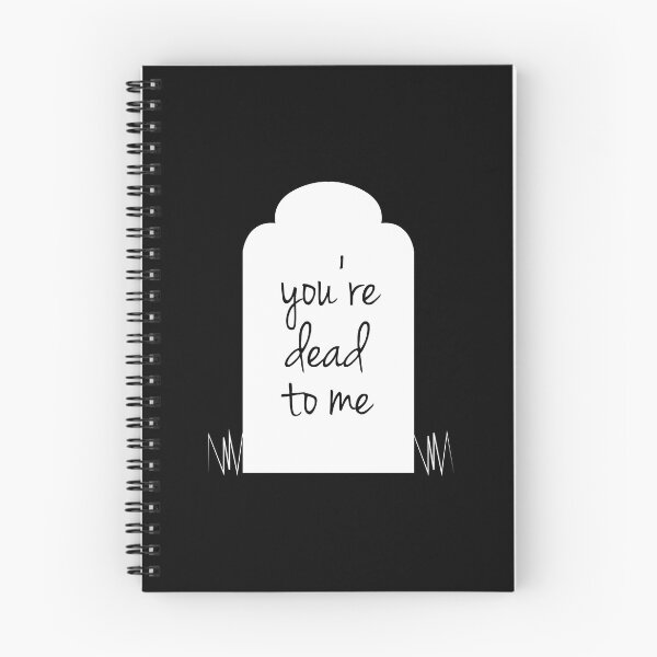 Item preview, You're Dead to Me designed and sold by hnnolch.