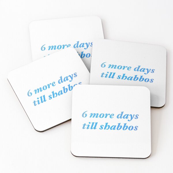 Item preview, Six More Days Till Shabbos designed and sold by shtkthtstks.