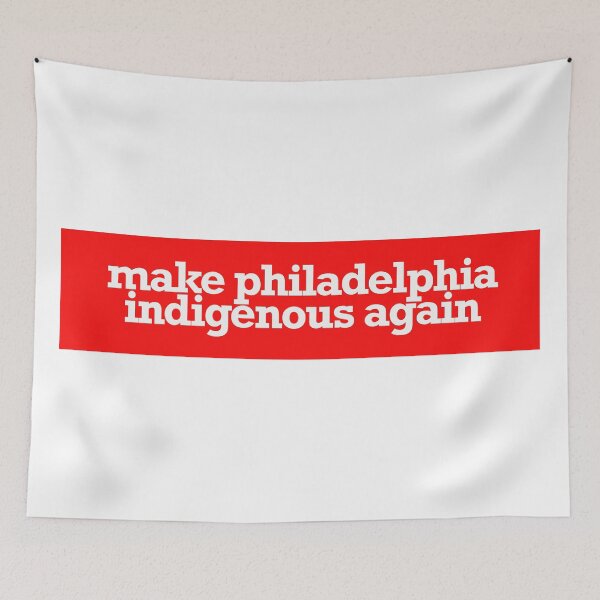 Item preview, make philadelphia indigenous again designed and sold by jfreedom.