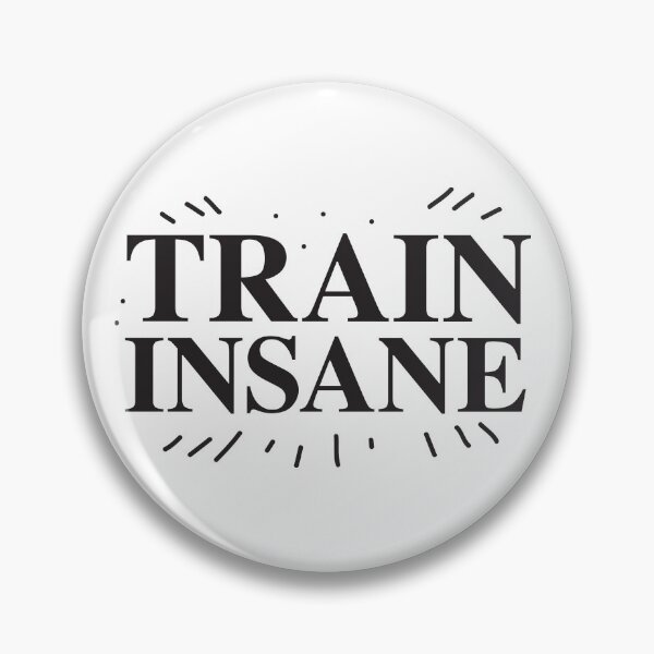 Item preview, TRAIN INSANE!  designed and sold by jazzydevil.