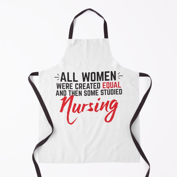 Item preview, All women were created equal then some studied nursing designed and sold by jazzydevil.