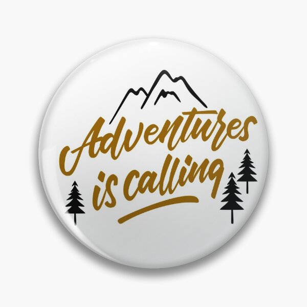Item preview, Adventures is calling designed and sold by della95.