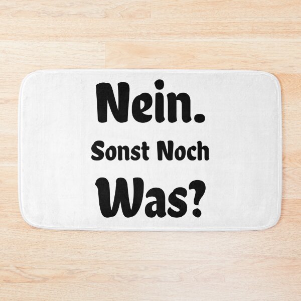 Item preview, Nein. Sonst Noch Was? Lustig designed and sold by cursotti.