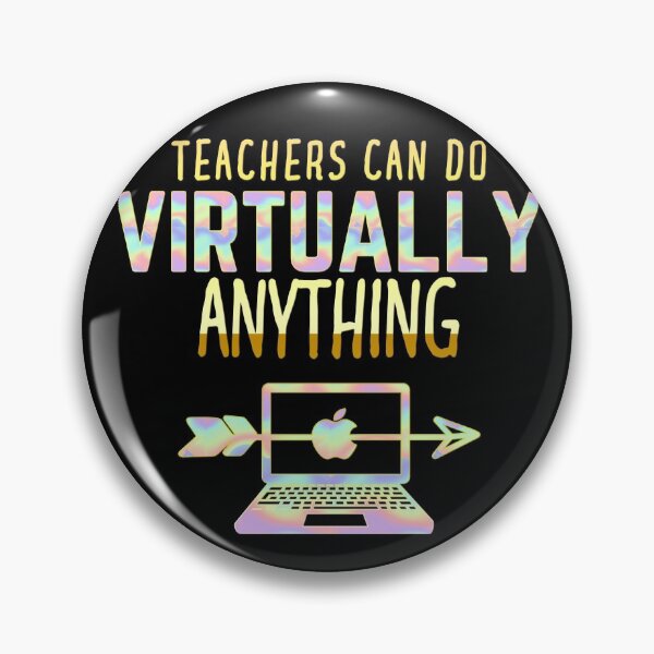 Item preview, teachers can do virtually anything design designed and sold by chris-ellis-art.