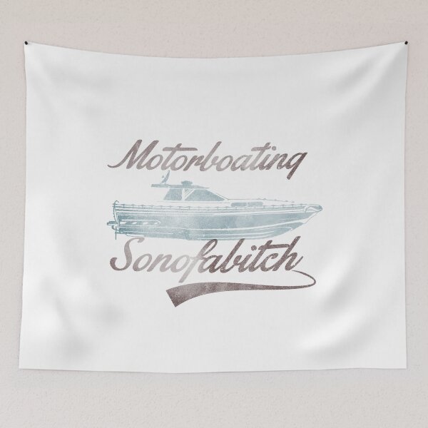 Item preview, Motorboating Sonofabitch designed and sold by johnta17.