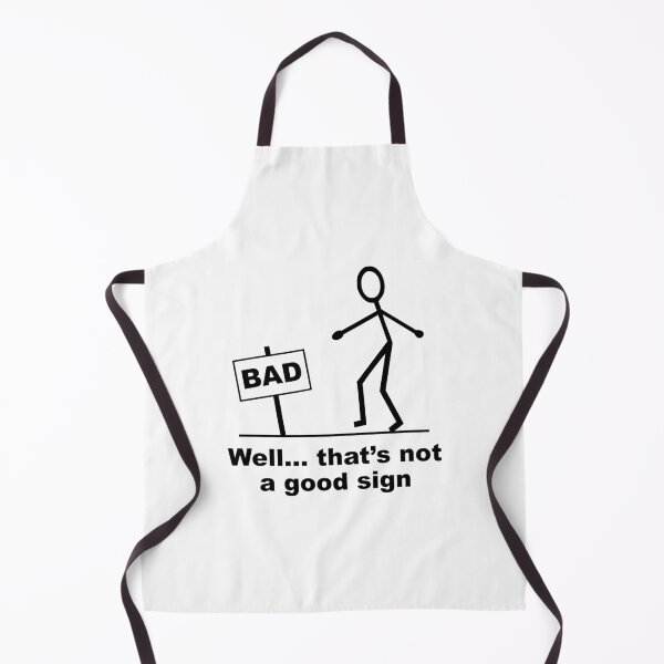 Item preview, Well thats not a good sign designed and sold by BigTime.