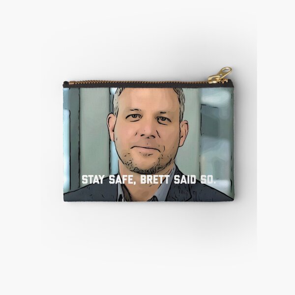 Item preview, Brett Sutton Chief Health Officer Victoria graphic saying, "Stay safe, Brett said so"  designed and sold by spooks draws.