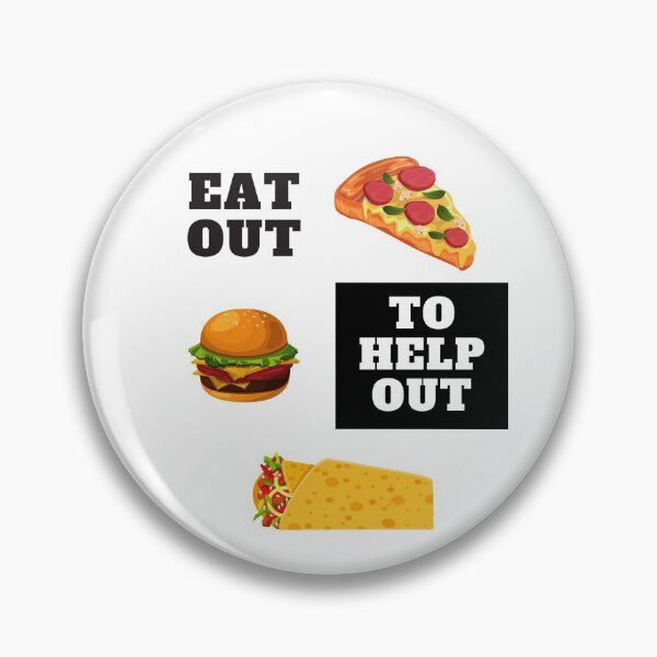 Item preview, Eat Out To Help Out - Burrito, Burger, Pizza designed and sold by somebasic.