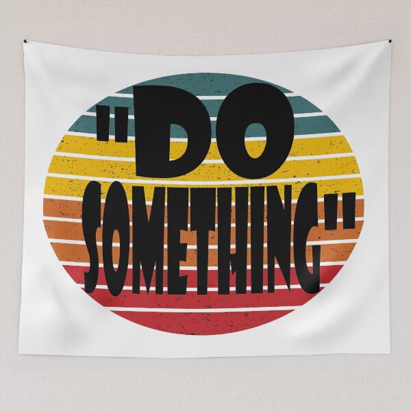 Item preview,  Do Something Kamala Harris Call to Action 2020 designed and sold by daybreakagain.