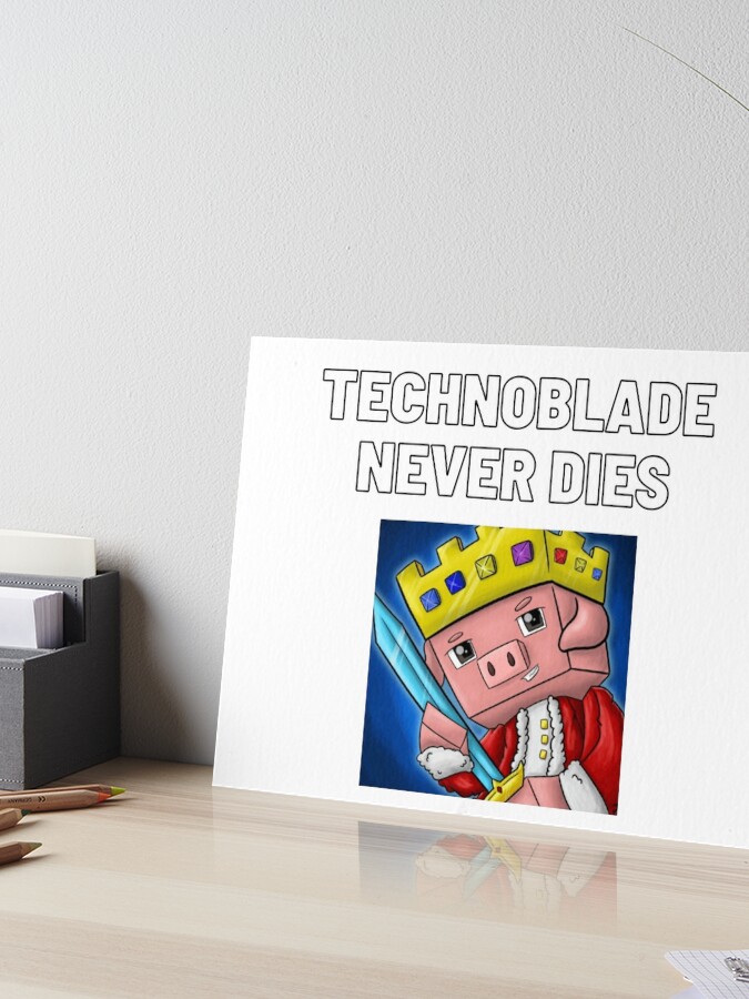 Technoblade never dies, an art card by My artsing - INPRNT