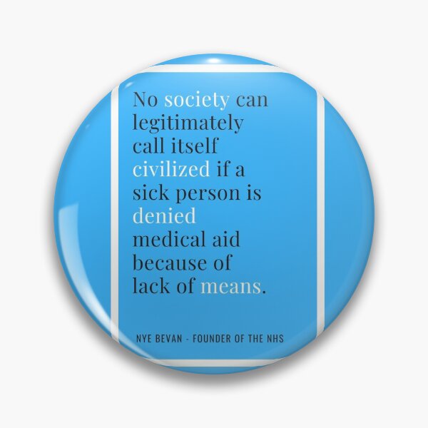 Item preview, NHS Quote Nye Bevan  designed and sold by MaiaQ1998.