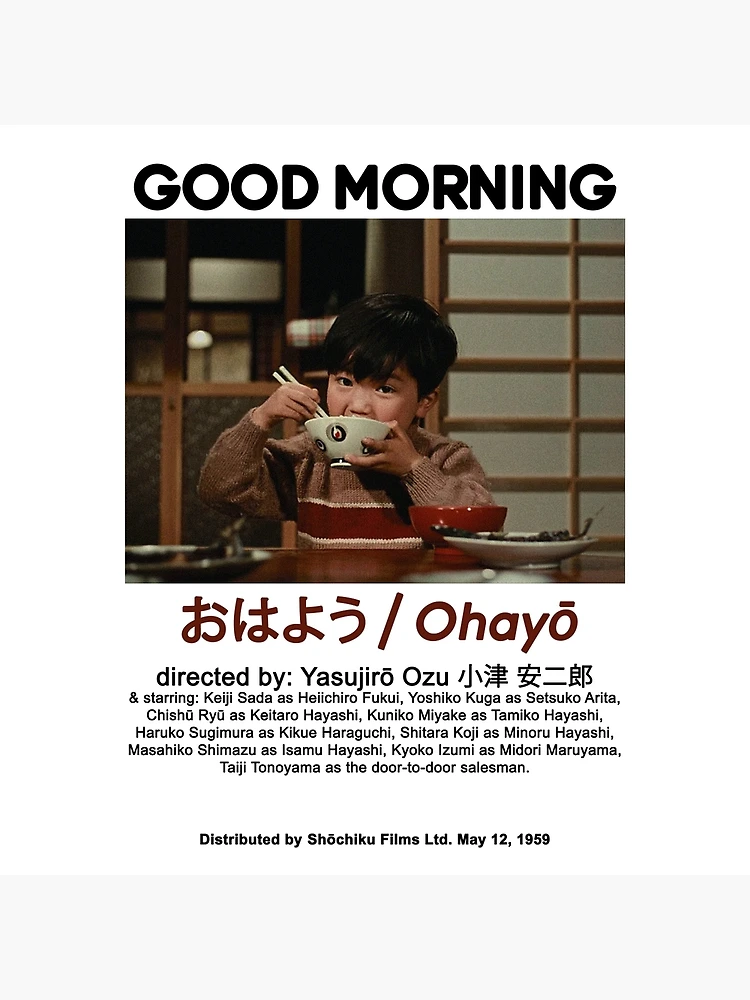 GOOD MORNING (poster) by Y. Ozu