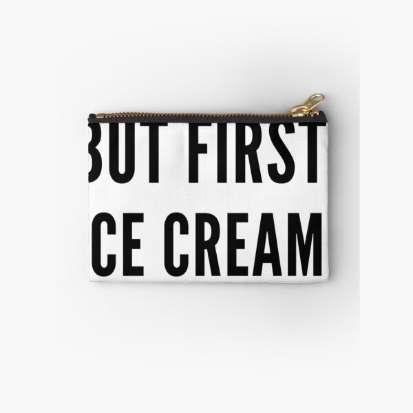 Item preview, But first, ice cream! designed and sold by malkhteb.