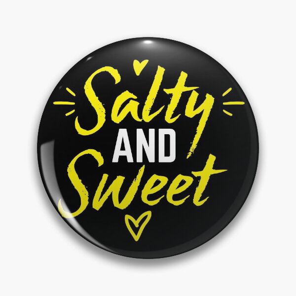 Item preview, Salty and sweet! designed and sold by jazzydevil.