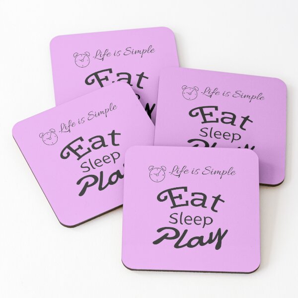 Item preview, Life is Simple eat sleep play designed and sold by TYTN.