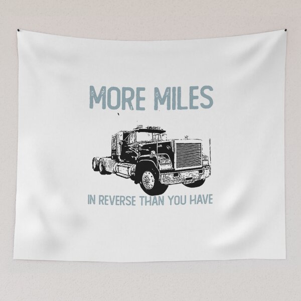 Item preview, I Have Driven More Miles Trucker Truck Driver Gift Design designed and sold by noirty.