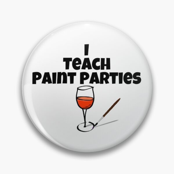 Item preview, I TEACH PAINT PARTIES designed and sold by theartsycottage.
