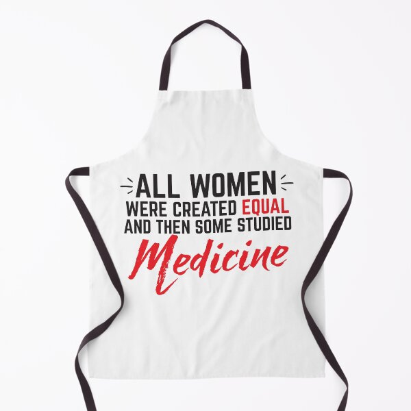 Item preview, All Women were created equal and then some studied medicine designed and sold by jazzydevil.