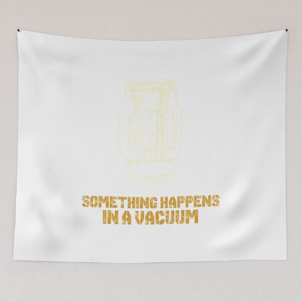 Item preview, KT88 Something Happens In A Vacuum Design designed and sold by noirty.