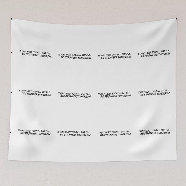Item preview, It Will Hurt Today, But Stronger Tomorrow designed and sold by ImpulseCollect.