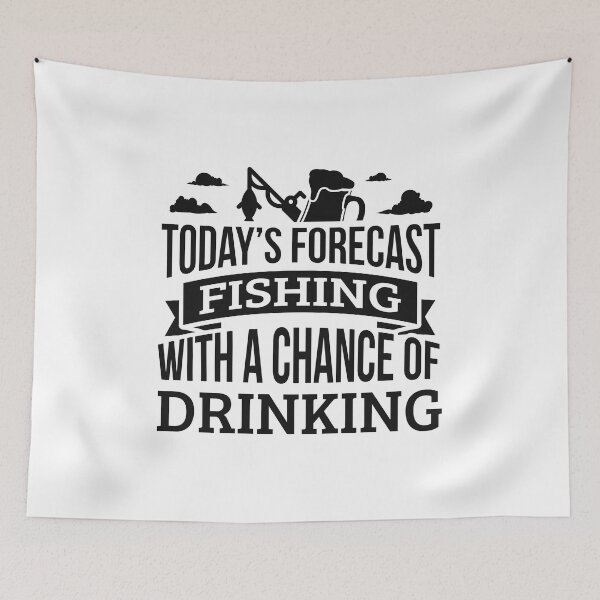 Item preview, Today's Forecast Fishing With A Chance Of Drinking Funny Gift Idea Adult Fun Saying Holiday Shirt designed and sold by Orange Pieces.