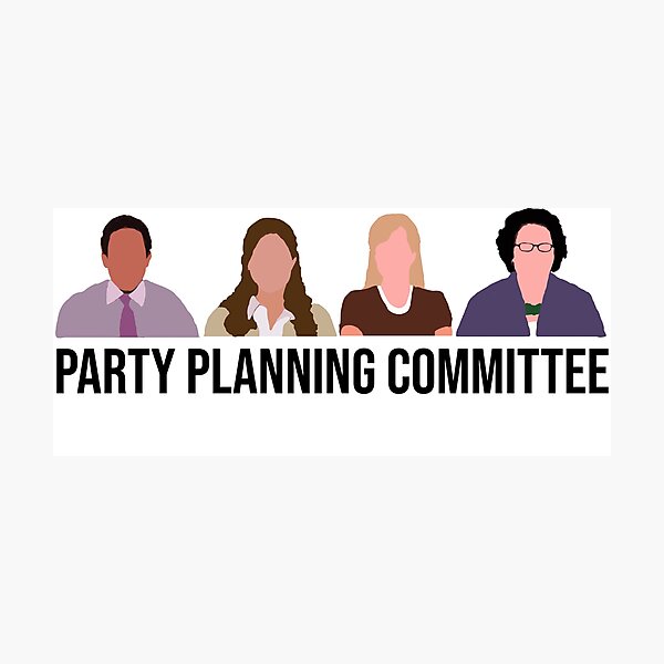 "Party Planning Committee" Photographic Print for Sale by