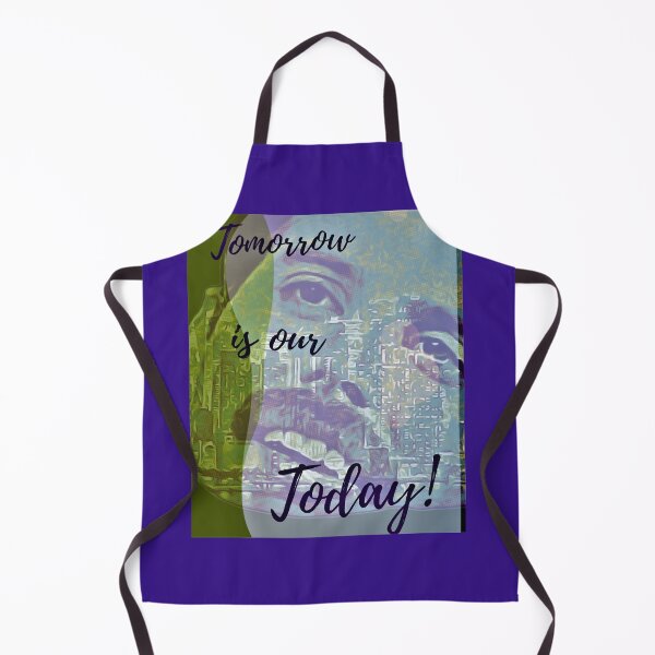 Item preview, Tomorrow is our Today designed and sold by HamiltonmagicTs.