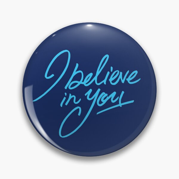 Item preview, I Believe In You - blue designed and sold by vyvyan.
