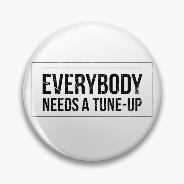 Item preview, Everybody Needs A Tune-Up designed and sold by ImpulseCollect.