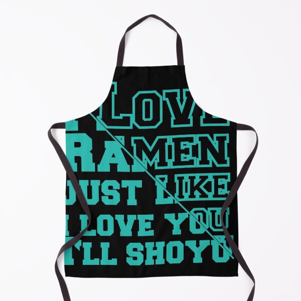 Item preview, I Love Ramen just like i love you ill shoyu designed and sold by Grinover.