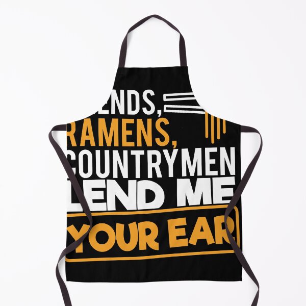 Item preview, Friends Ramens Countrymen lend me youre ear designed and sold by Grinover.