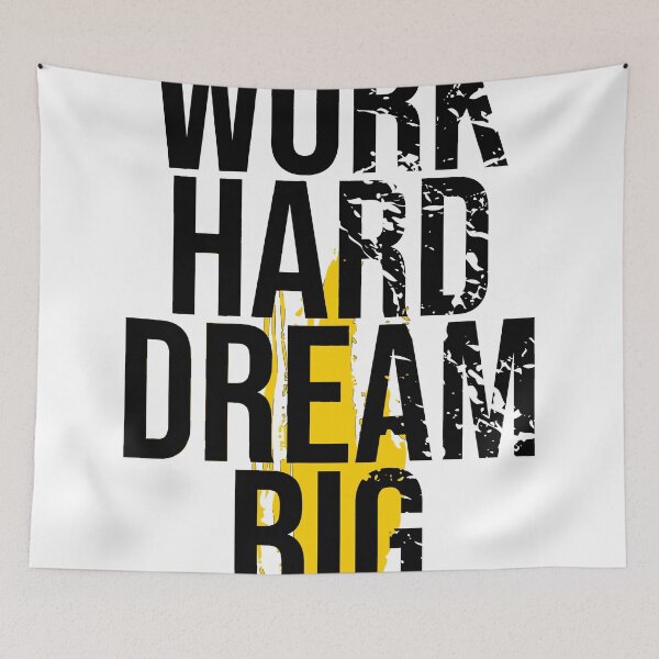 Item preview, work hard dream big designed and sold by gurvindersohi3.
