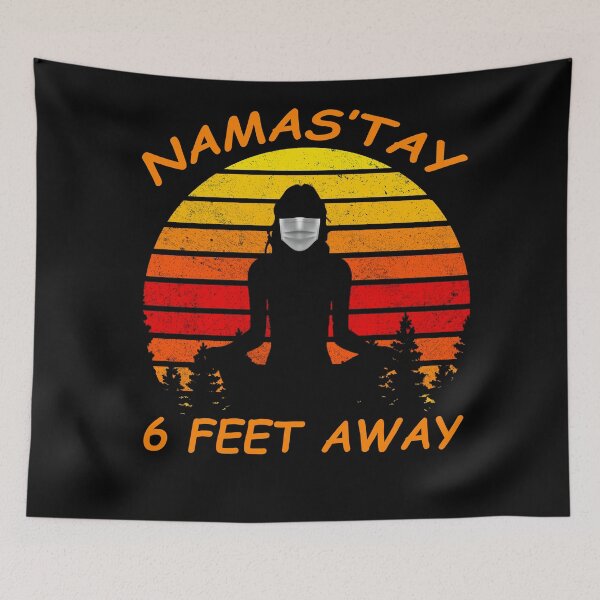 Item preview, Namas'tay 6 Feet Away designed and sold by Mahdi Hammoud.