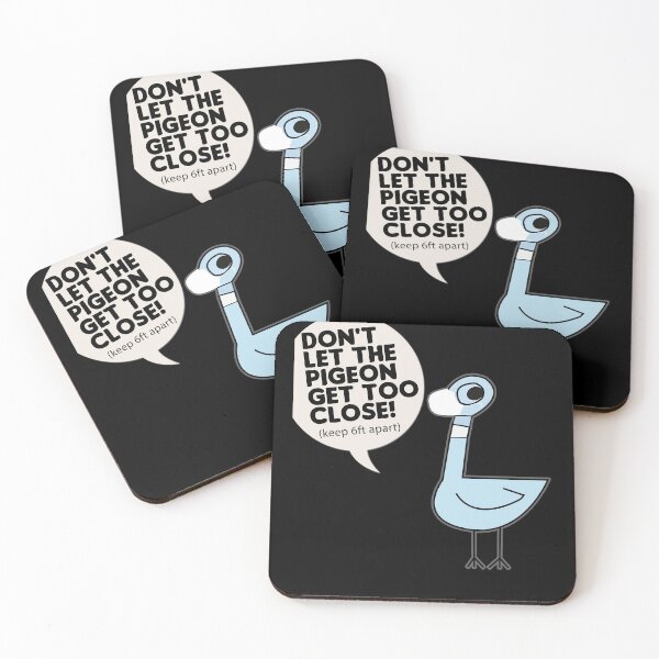 Item preview, Don't Let The Pigeon Get Too Close, Funny social distancing designed and sold by Noahlaz.
