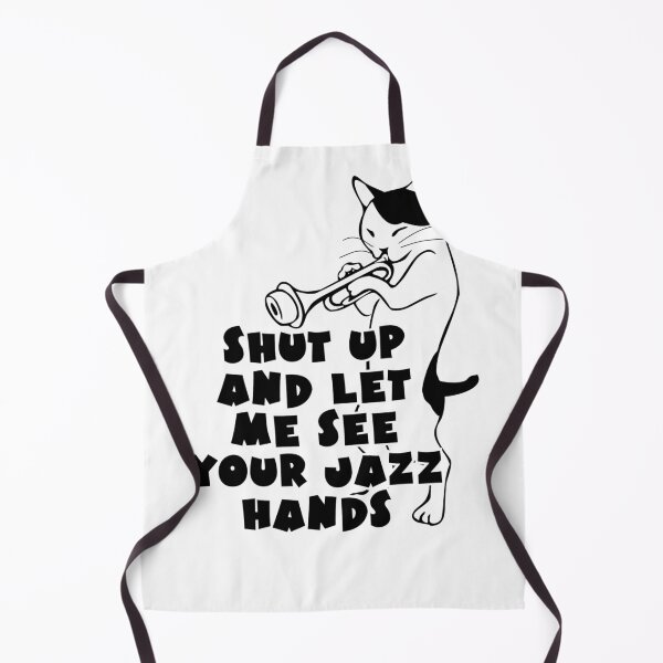 Item preview, Shut Up And Let Me See Your Jazz Hands designed and sold by afternoontees.