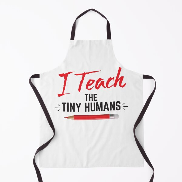 Item preview, I teach the tiny humans designed and sold by jazzydevil.