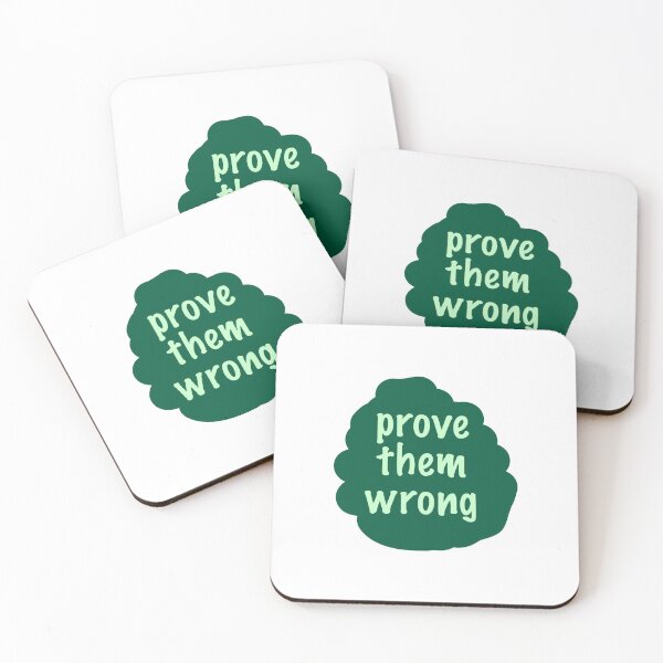 Item preview, Prove Them Wrong designed and sold by AwesomeProject.