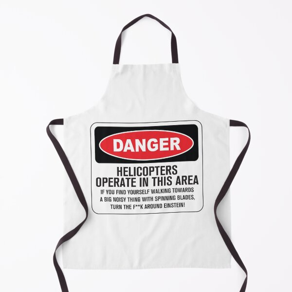 Item preview,  Funny Danger Warning Helicopters Operate in This Area designed and sold by Rott515.
